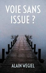 Download this eBook Voie sans issue ?