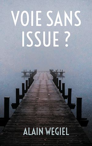 Download the eBook: Voie sans issue ?