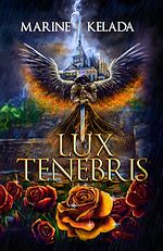 Télécharger le livre :  Lux Tenebris