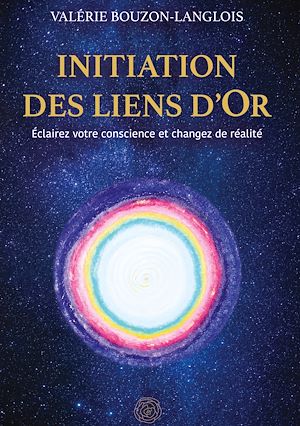 Téléchargez le livre :  Initiation des liens d'Or