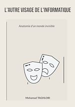 Télécharger le livre :  L'autre visage de l'informatique