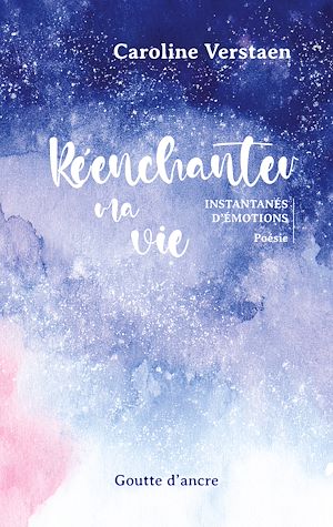 Téléchargez le livre :  Réenchanter ma vie