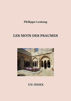 Télécharger le livre :  Les mots des Psaumes
