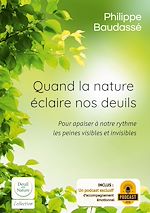 Télécharger le livre :  Quand la nature éclaire nos deuils