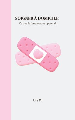 Télécharger le livre :  Soigner à domicile