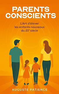 Téléchargez le livre :  Parents Conscients