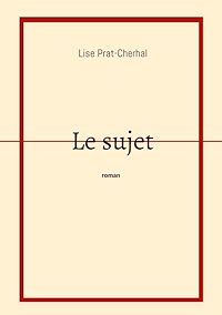 Téléchargez le livre :  Le Sujet