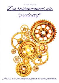 Téléchargez le livre :  Du raisonnement dit "productif"