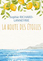 Télécharger le livre :  La route des étoiles