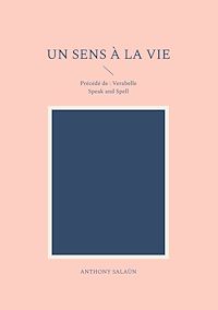Téléchargez le livre :  Un sens à la vie
