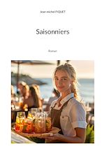 Télécharger le livre :  Saisonniers