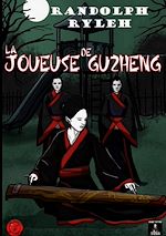 Télécharger le livre :  La joueuse de guzheng