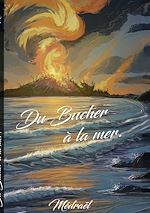 Télécharger le livre :  Du bucher à la mer