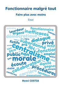 Téléchargez le livre :  Fonctionnaire malgré tout