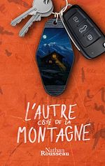 Télécharger le livre :  L'autre côté de la montagne