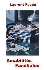 Télécharger le livre :  Amabilités Familiales