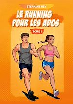 Télécharger le livre :  Le running pour les ados