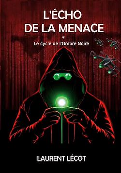 Télécharger le livre :  L'écho de la menace