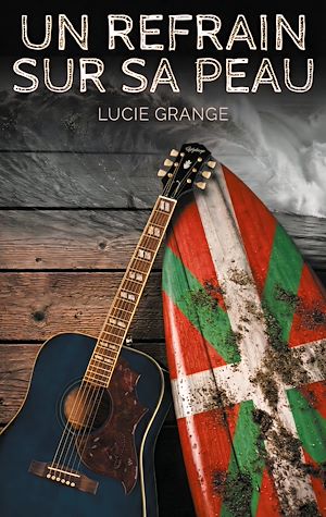 Téléchargez le livre :  Un refrain sur sa peau