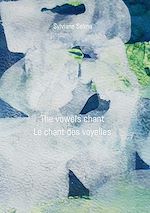 Télécharger le livre :  The vowels chant