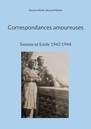 Téléchargez le livre :  Correspondances amoureuses
