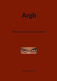 Téléchargez le livre :  Argh