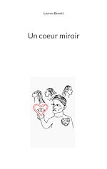 Download this eBook Un coeur miroir