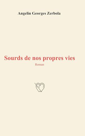 Téléchargez le livre :  Sourds de nos propres vies