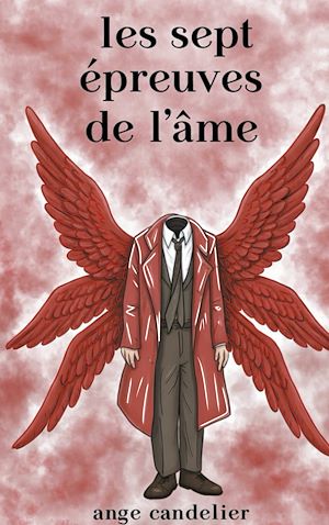 Téléchargez le livre :  Les sept épreuves de l'âme