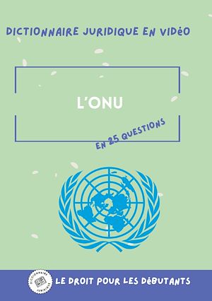 Téléchargez le livre :  L'ONU en 25 questions