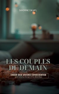Téléchargez le livre :  Les couples de demain