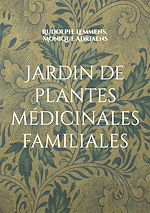 Download this eBook Jardin de plantes médicinales familiales