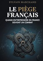 Download this eBook Le Piège Français