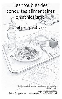 Téléchargez le livre :  Les troubles des conduites alimentaires en athlétisme (et perspectives)