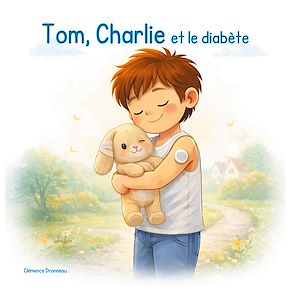 Téléchargez le livre :  Tom, Charlie et le diabète
