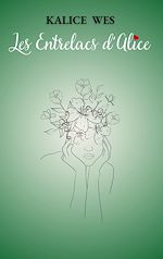 Télécharger le livre :  Les entrelacs d'alice