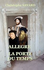 Télécharger le livre :  Allègre, la porte du temps