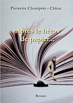 Download this eBook Après le héros de papier...
