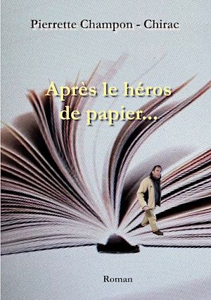 Download the eBook: Après le héros de papier...