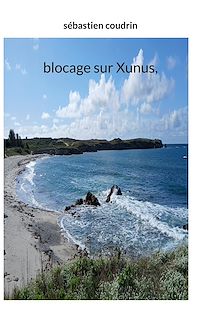 Télécharger le livre : Blocage sur Xunus,