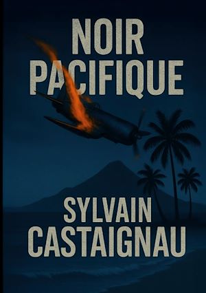 Téléchargez le livre :  Noir Pacifique