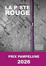 Télécharger le livre :  La piste rouge