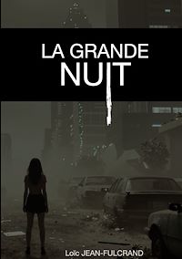 Téléchargez le livre :  La Grande Nuit