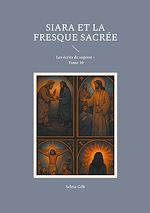 Télécharger le livre :  Siara et la fresque sacrée