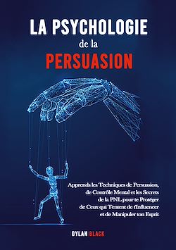 Télécharger le livre :  La Psychologie de la Persuasion