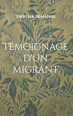 Télécharger le livre :  Témoignage d'un migrant