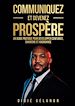 Télécharger le livre :  Communiquez et devenez prospère