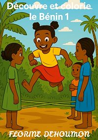 Téléchargez le livre :  Découvre et colorie le Bénin 1