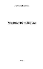 Télécharger le livre :  Accident de parcours