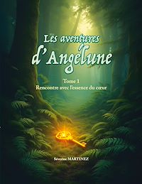 Téléchargez le livre :  Les aventures d'Angélune